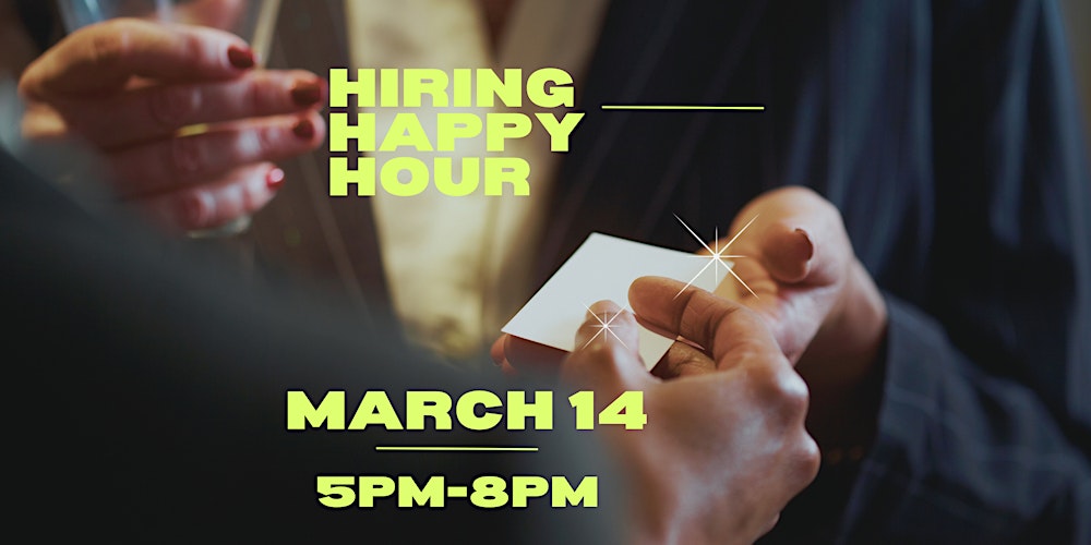 Hiring Happy Hour