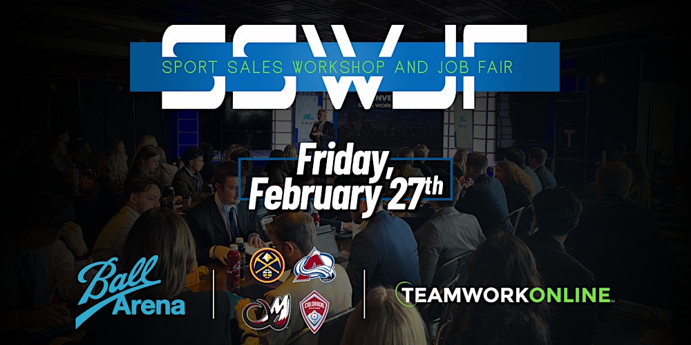 '26 TeamWork Online Sport Sales Workshop & Job Fair - Student Sign Ups- Den