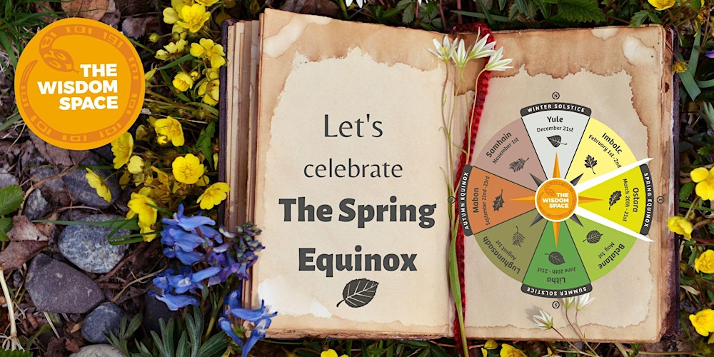 Let's celebrate The Spring Equinox!