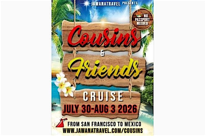 Cousins & Friends Cruise 2026