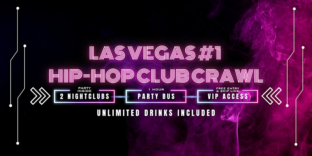 Las Vegas #1 Hip Hop Club Crawl & Party Bus Experience