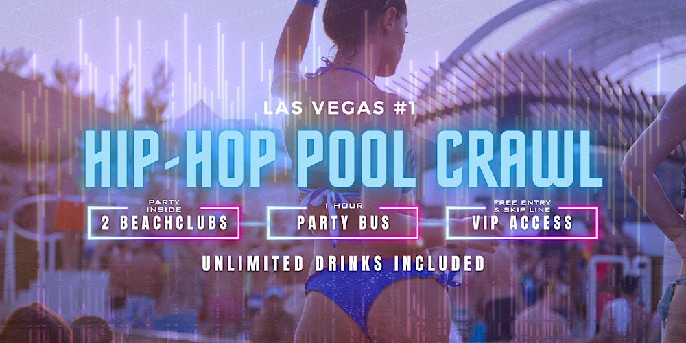 Las Vegas Hip Hop Pool Crawl