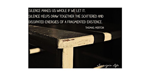 Quenching a Deep Thirst...a Guided Silent Retreat