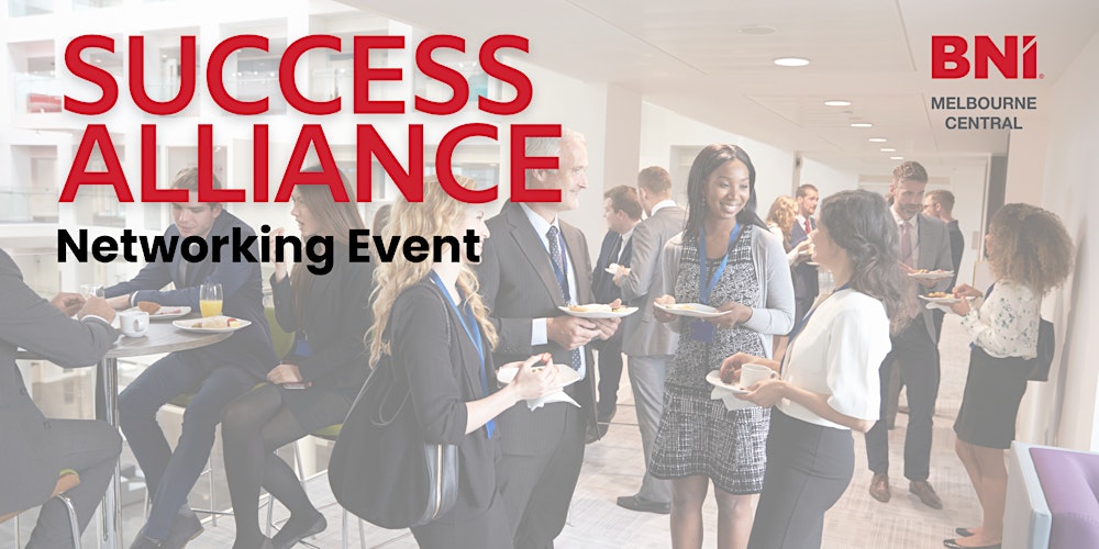 BNI Success Alliance - Glen Waverley Networking