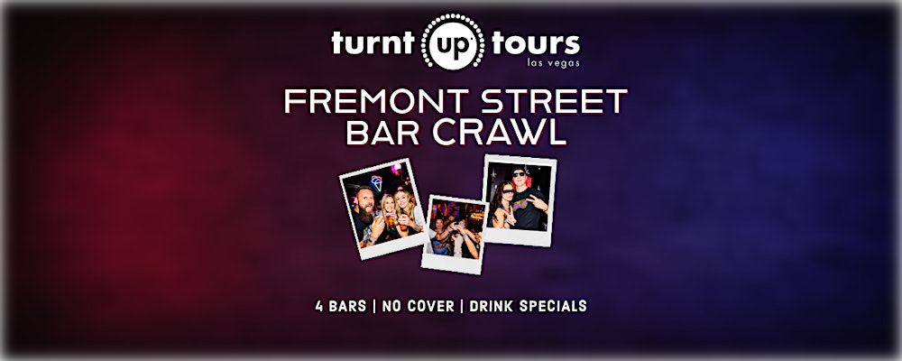 Fremont Street BarCrawl