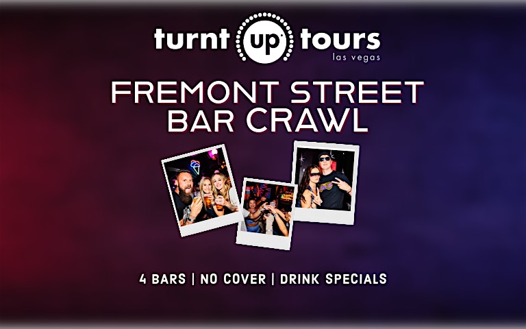 Fremont Street BarCrawl