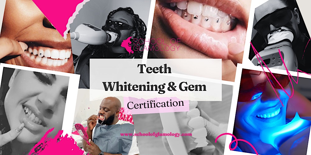 Austin, Tx| Teeth Whitening & Gems Training| School of Glamology