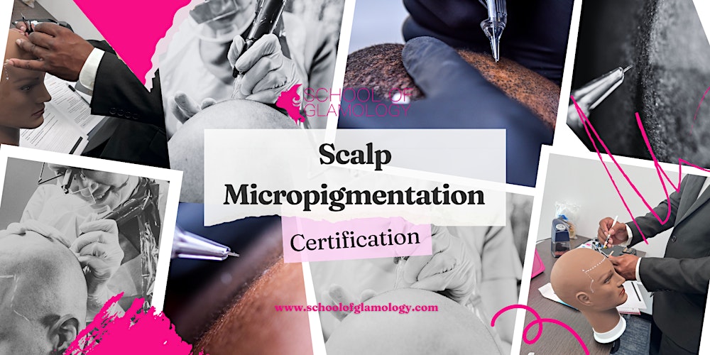 Nashville,|Scalp Micropigmentation (SMP)|Hands On Class|School of Glamology