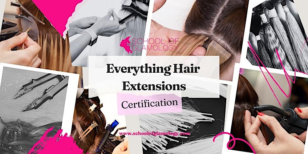 Austin, Tx,Everything Hair Extensions, 5 Techniques,School of Glamology