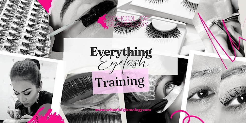 Austin, Tx|Everything Eyelash Class|7 Techniques| School of Glamology