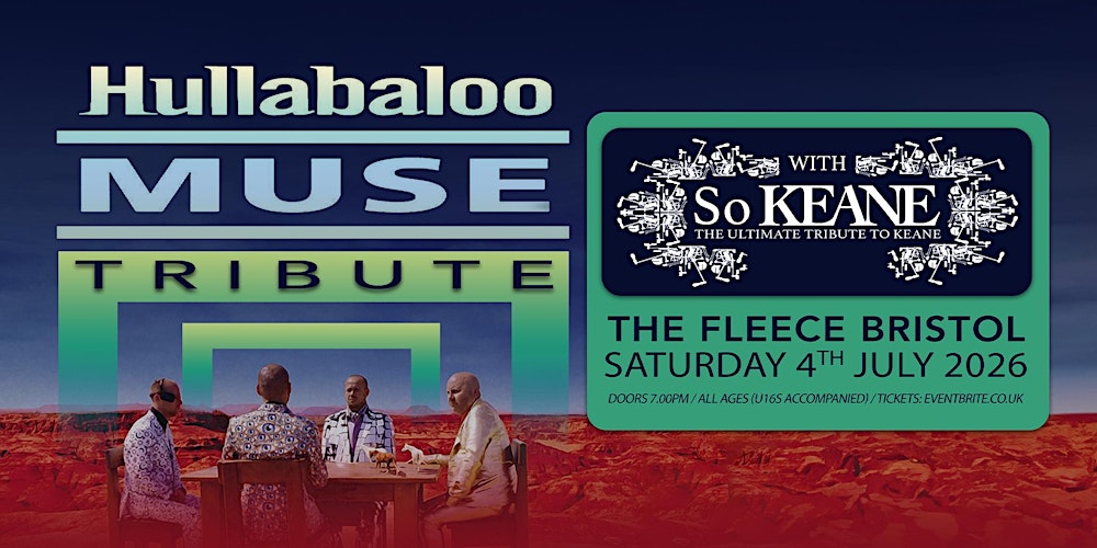 Hullabaloo Muse Tribute + So Keane