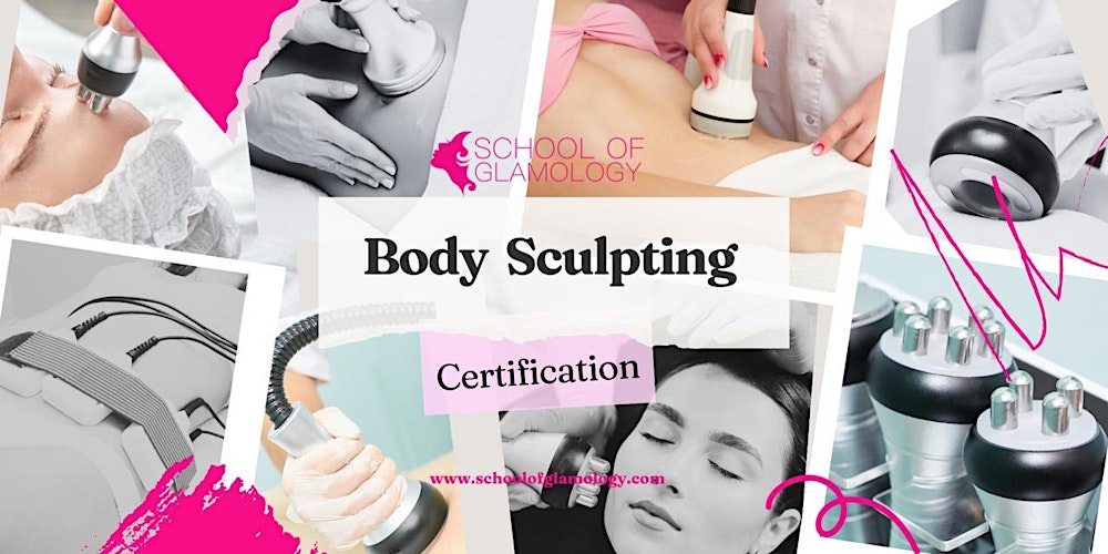 Jacksonville, Fl,Non Invasive Body Sculpting Training| School of Glamology
