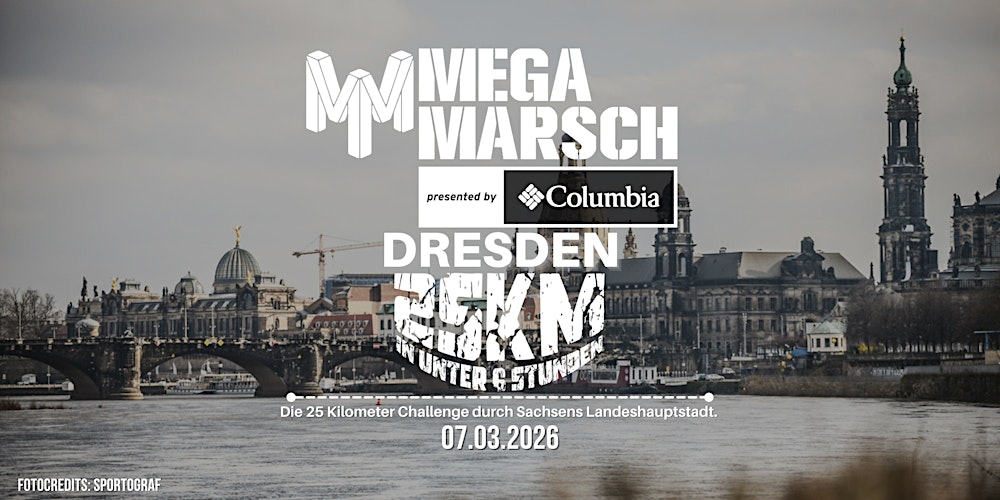 Megamarsch 25/6 Dresden 2026