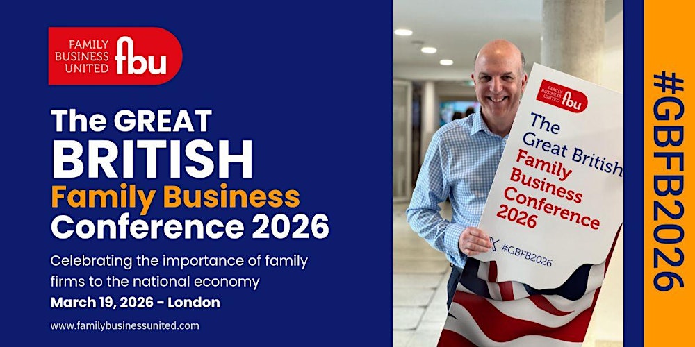 The Great British Family Business Conference 2026