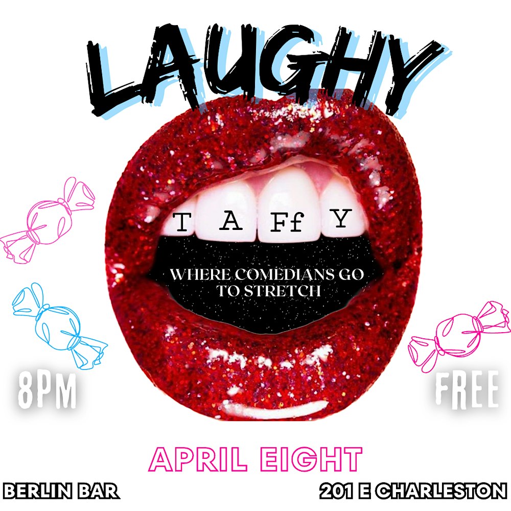 Laughy Taffy Comedy Show