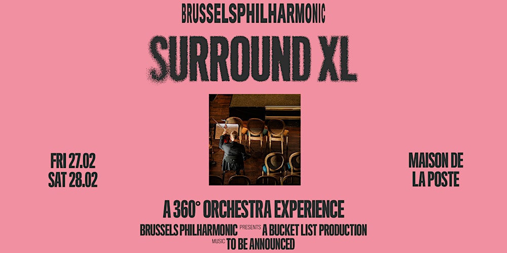 Surround XL by Brussels Philharmonic