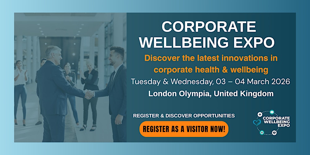 Corporate Wellbeing Expo 2026 | Book Your Visitor Ticket At Premier Show