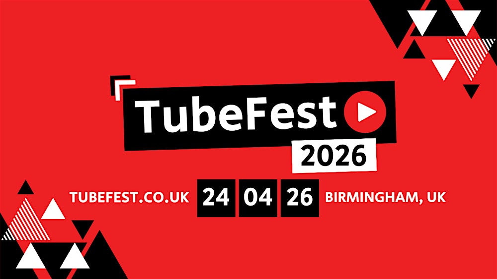 TubeFest 2026 - Video Marketing Event for Creators & Entrepreneurs