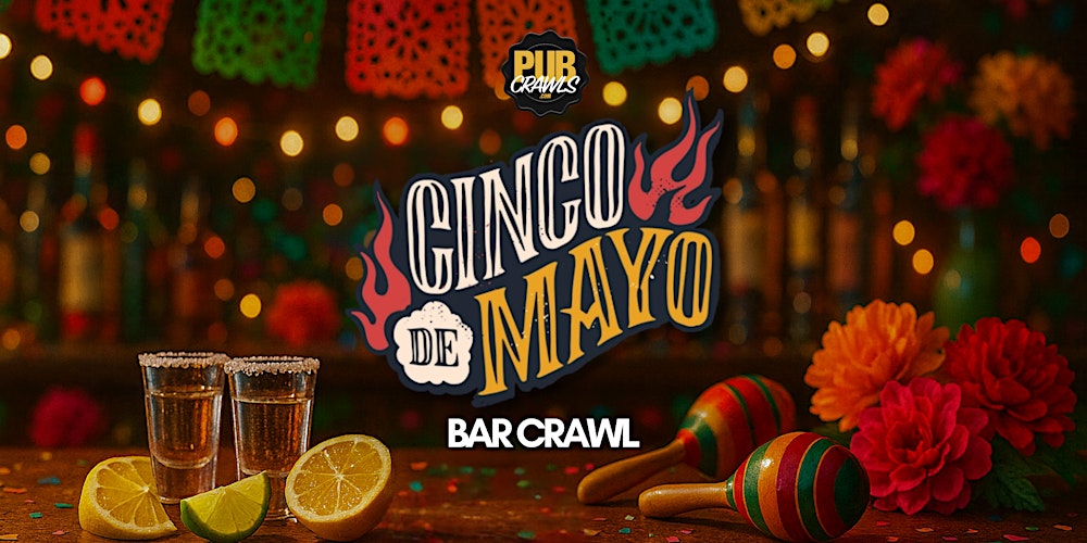 Philadelphia Cinco De Mayo Bar Crawl