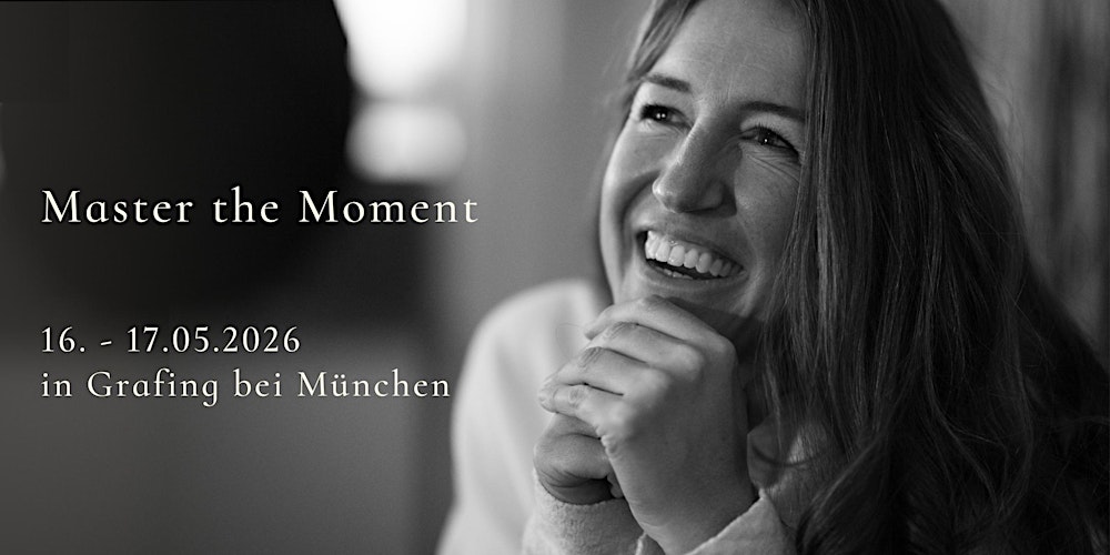 Master the Moment - Seminar 2026