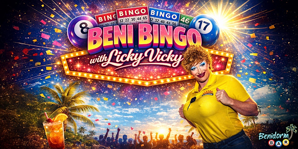 BENI BINGO hosted by LICKY VICKY @ The Benidorm Bar, Liverpool