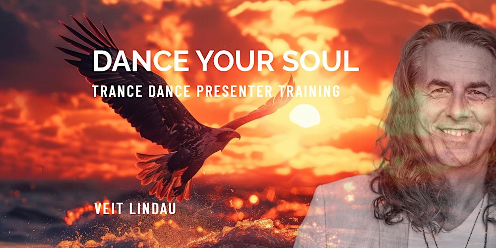 Dance your Soul | Trance Dance Presenter Training