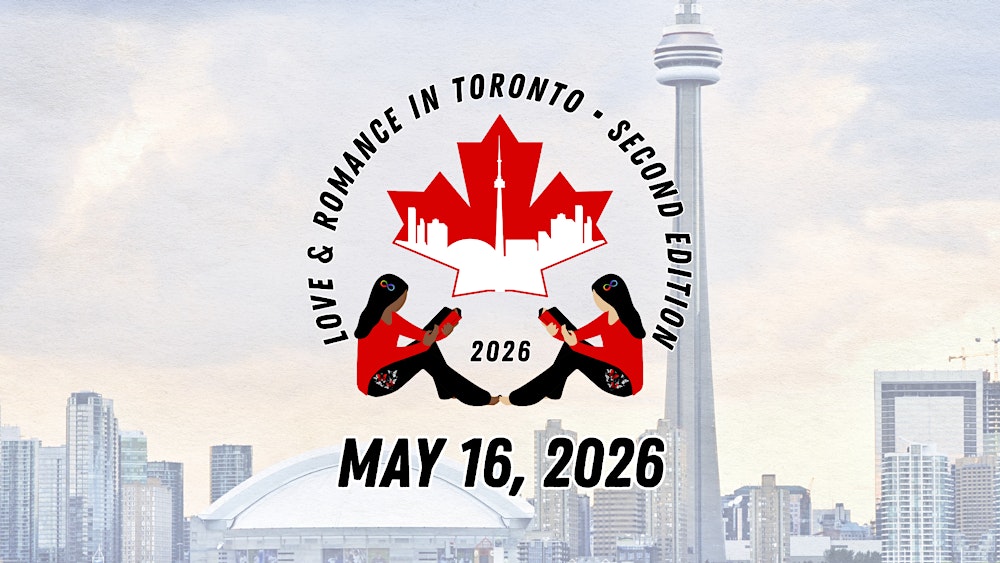 Love & Romance in Toronto • Second Edition