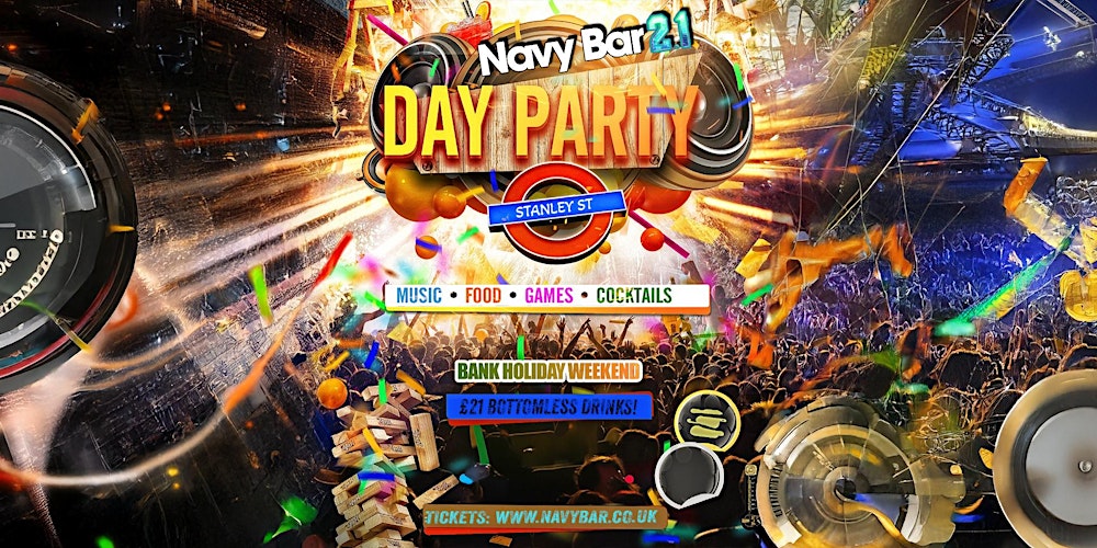 BANK HOLIDAY Day Party @ Navy Bar, Liverpool