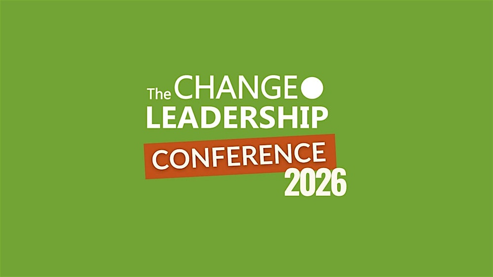 Change Leadership Conference 2026