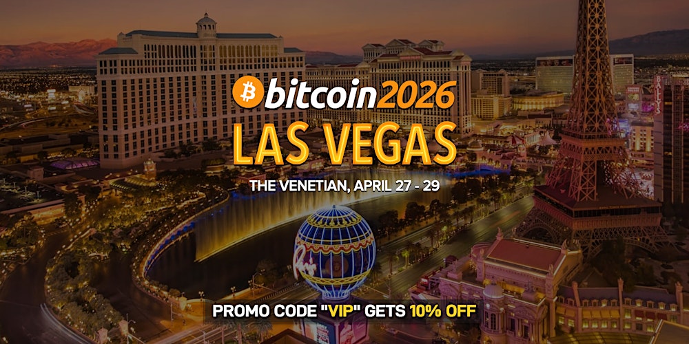 Bitcoin 2026 - Las Vegas