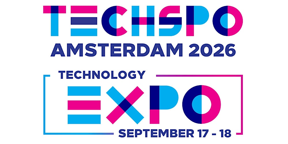 TECHSPO Amsterdam 2026 Technology Expo (Internet ~ AdTech ~ MarTech)