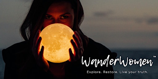 WanderWomen: Howl with the Full Moon