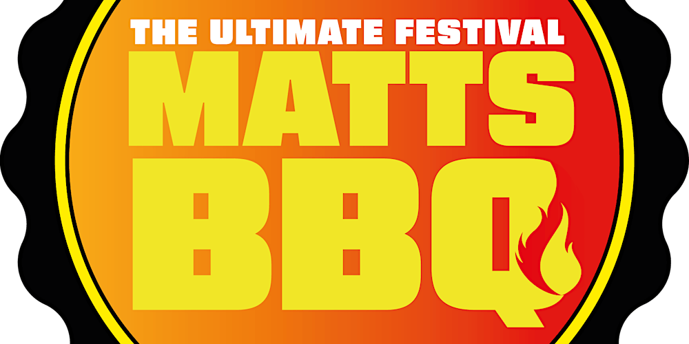 MattsBBQ 2026: The Ultimate Festival - 20 Year Anniversary!