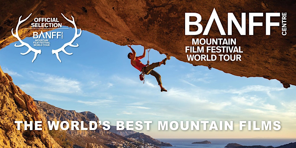 Banff Mountain Film Festival - Bristol - 25 March 2026