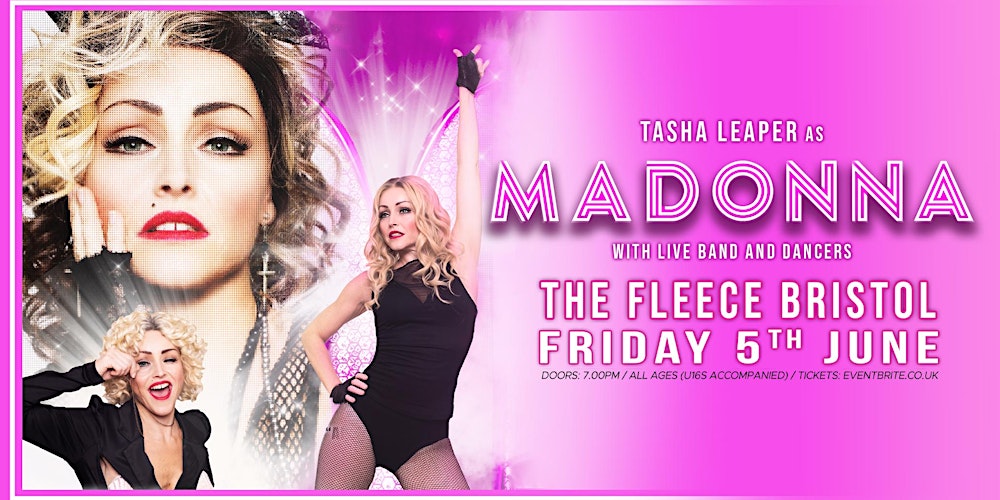 Tasha Leaper as MADONNA + dancers & band