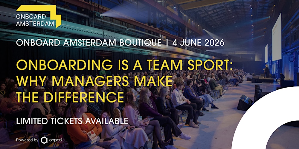 Onboard Amsterdam Boutique 2026:  Onboarding is a team sport
