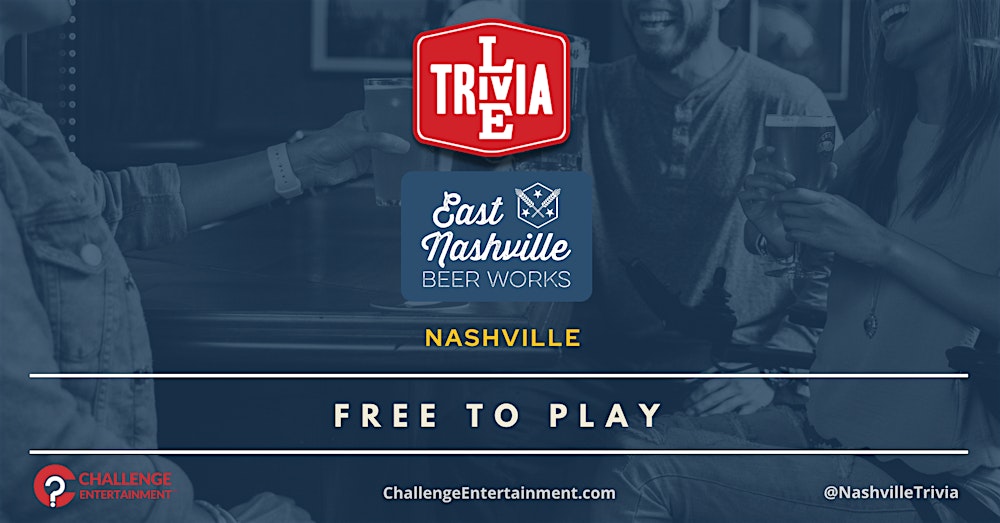 Weekly Live Trivia Nights at  East Nashville Beer Works