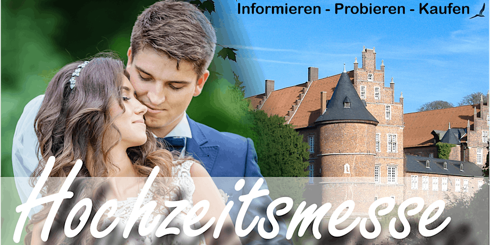 Hochzeitsmesse & Festlichkeiten Schloss Herten