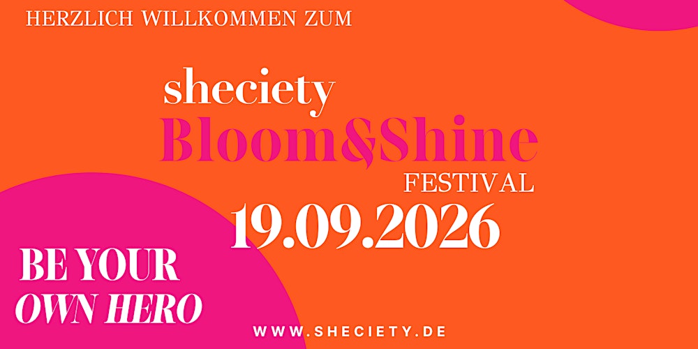 sheciety Bloom&Shine Festival