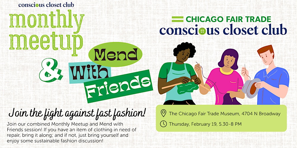Conscious Closet Club Monthly Meetup & Mend with Friends