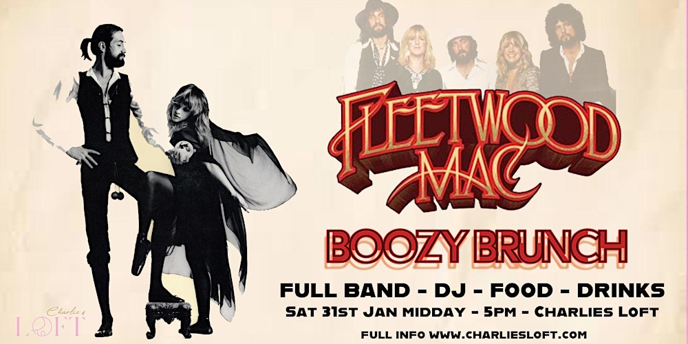 Fleetwood Mac - Boozy Brunch / Full band - DJ - Food - Drinks