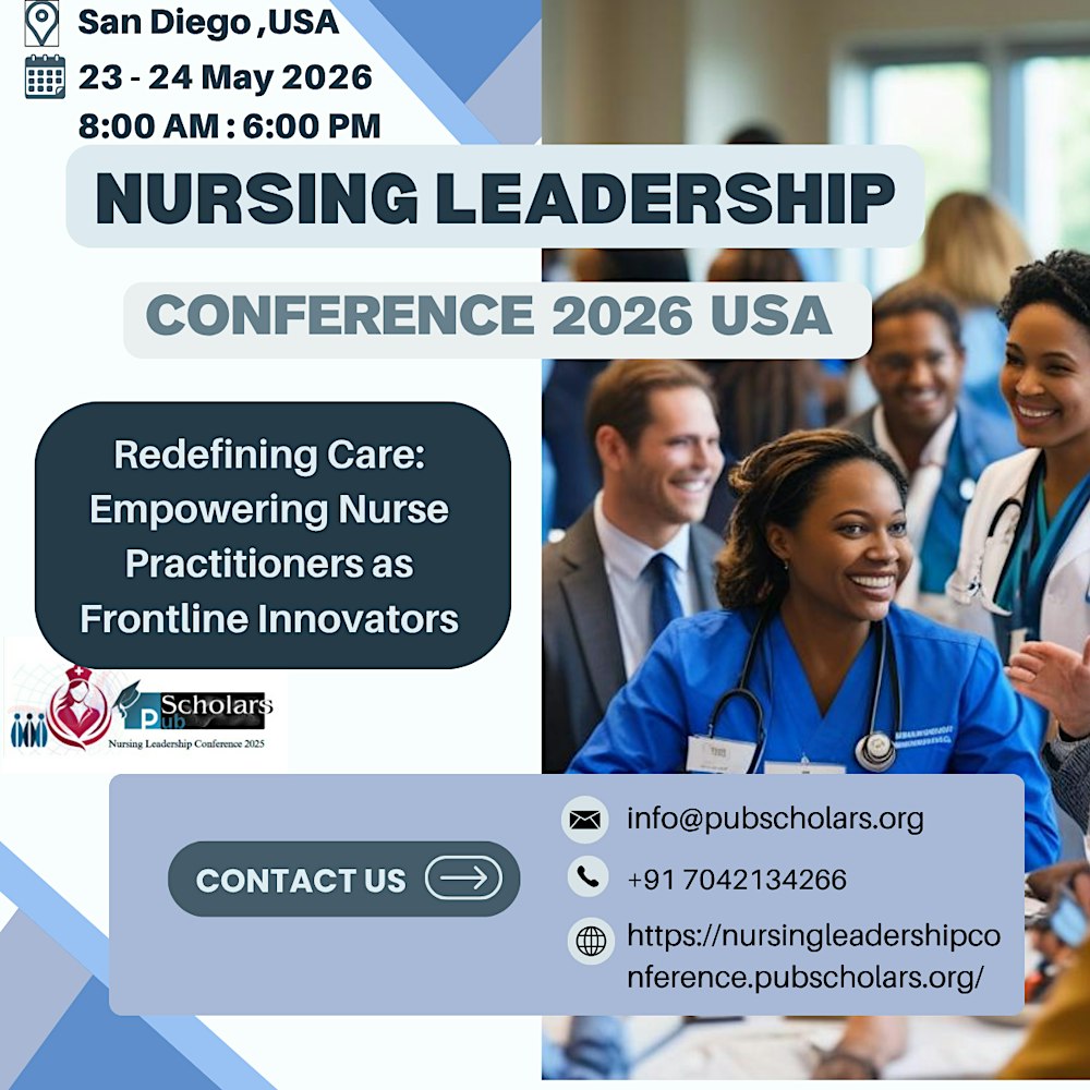 Nursing Leadership Conference 2025–2026 | Advancing Global Nurse Leadership