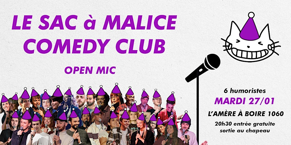 Soirée Stand Up "Sac à Malice" OPEN MIC