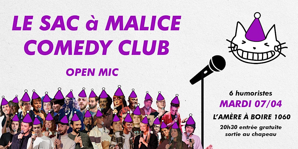 Soirée Stand Up "Sac à Malice" OPEN MIC