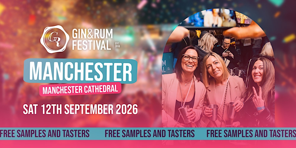 Gin & Rum Festival - Manchester - 2026