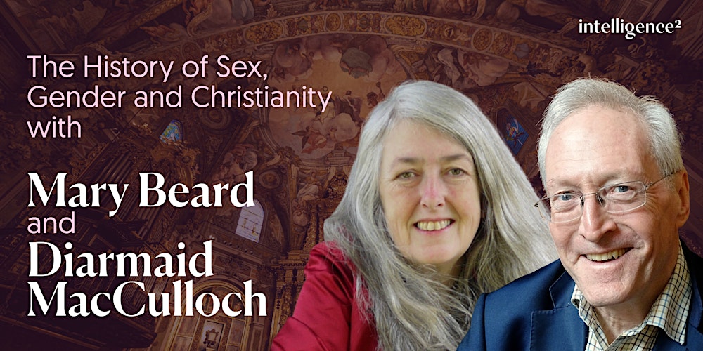 Mary Beard and Diarmaid MacCulloch on the History of Sex and Christianity