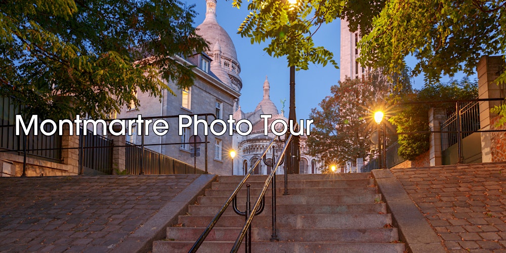 Montmartre Photo Tour: Capture the Heart of Paris