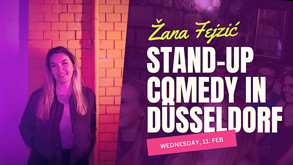 Žana Fejzić in Düsseldorf: New Material & Crowdwork (English Comedy)