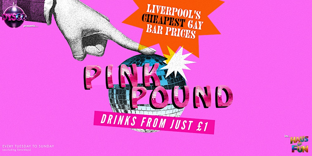PINK POUND: Liverpool's Cheapest Gay Bar prices | DysCo