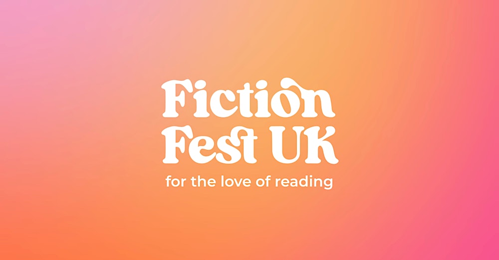 Fiction Fest UK 26